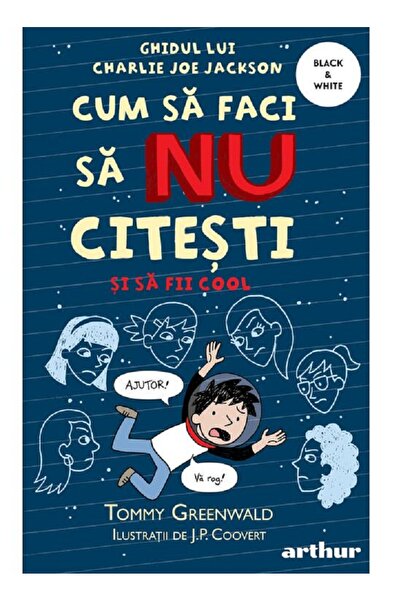 Editura Arthur How to NOT read but be cool. Charlie Joe Jackson's Guide #5