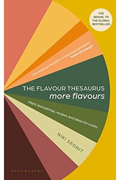 Bloomsbury Publishing Plc The Flavour Thesaurus: More Flavours: Plant-led Pai...