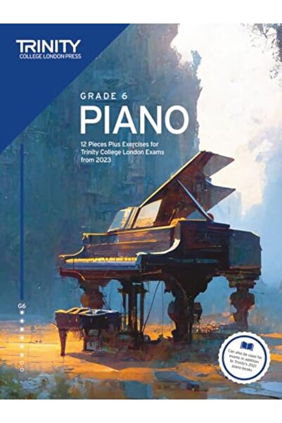 Trinity College London Piano Exam Pieces Plus Exercises from 2023: Grade 6