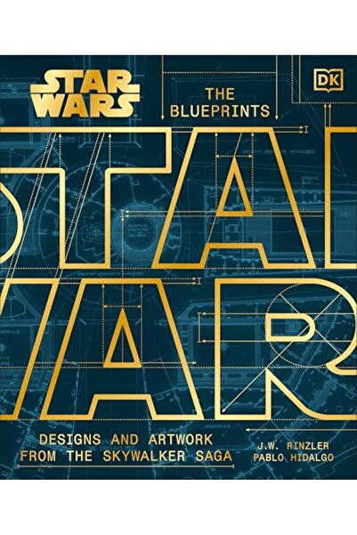 Penguin Young Readers Star Wars The Blueprints: Designs and Artwork from Behi...
