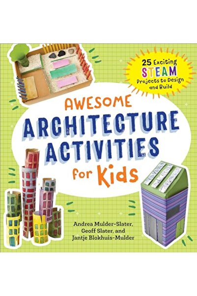 Callisto Kids أنشطة معمارية رائعة للأطفال: 25 مشروعًا مثيرًا في مجال العلوم و...