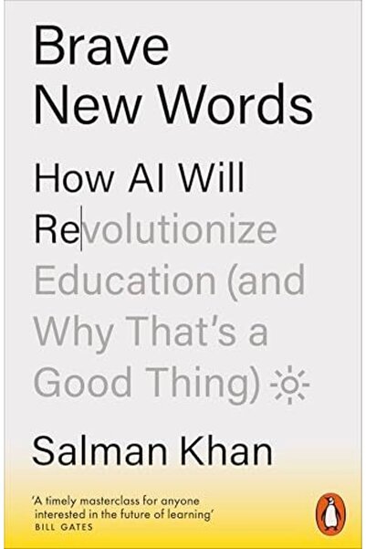Penguin Books كلمات جديدة جريئة: كيف سيُحدث الذكاء الاصطناعي ثورة في التعليم ...
