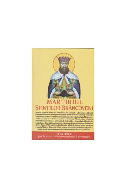 Editura Sophia Martiriul Sfintilor Brancoveni
