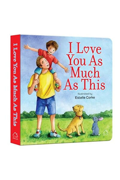 Wonder House Books I Love You as Much as This