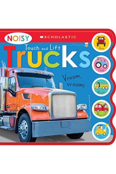 Scholastic Us شاحنات الرفع واللمس الصاخبة: كتاب سكولاستيك للمتعلمين الصغار (ك...