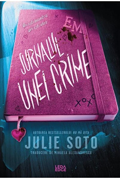 Editura Leda Jurnalul unei crime, Julie Soto