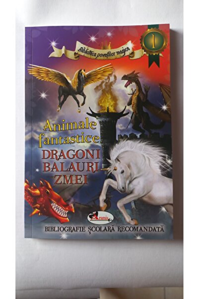 Aramis Animale fantastice: Dragoni, Balauri, Zmei
