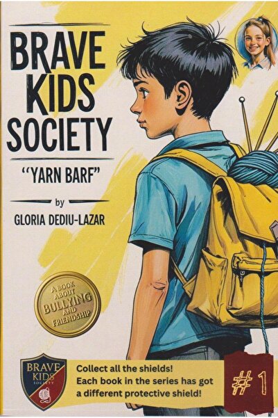 SITECH Brave Kids Society. Yarn Barf, Gloria Dediu Lazar