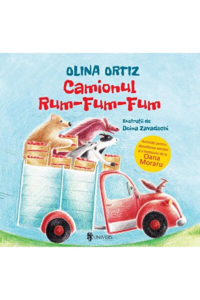 Editura Univers Camionul Rum-Fum-Fum. Activitati pentru dezvoltare