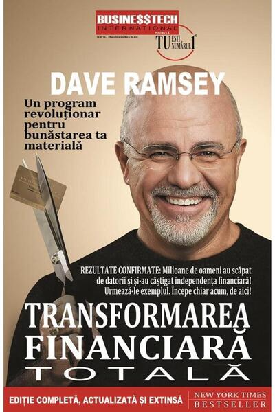 Editura BusinessTech Transformarea financiara totala. Un program revolu