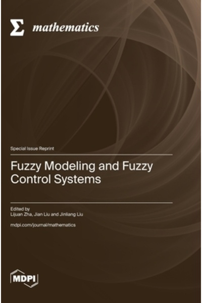 Mdpi Ag Modelare fuzzy și sisteme de control fuzzy