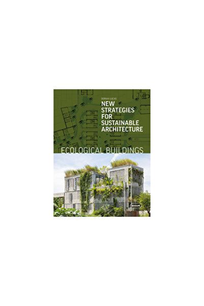 Braun Pub Ag Clădiri ecologice: Noi strategii pentru arhitectură