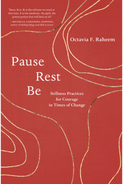 Shambhala Pauză, Odihnește-te, Fii: Practici de liniște pentru curaj în vremu...
