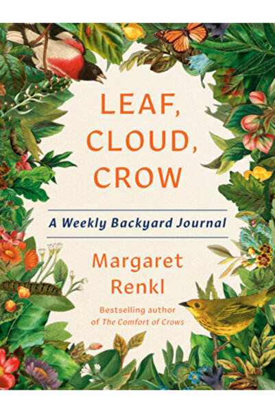 Spiegel & Grau LLC Frunză, Nor, Cioară: Un Jurnal Săptămânal din Curtea din s...