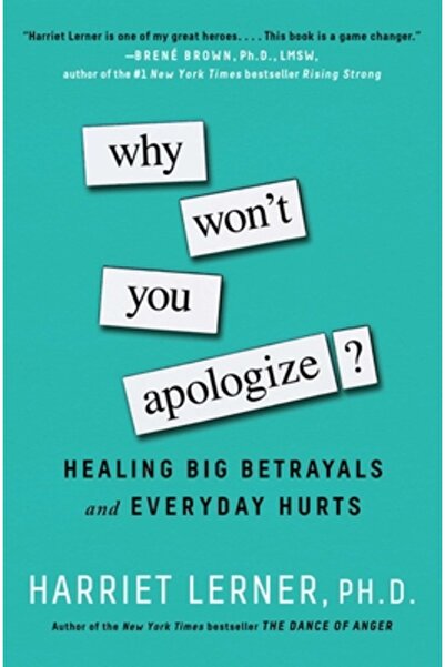 Touchstone Press De ce nu îți ceri scuze?: Vindecarea marilor trădări și a du...