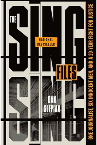 Celadon Books Dosarele Sing Sing: Un jurnalist, șase bărbați nevinovați și o ...
