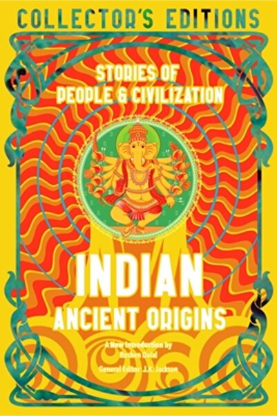 Flame Tree Pub Originile antice indiene: Povești despre oameni și civilizație