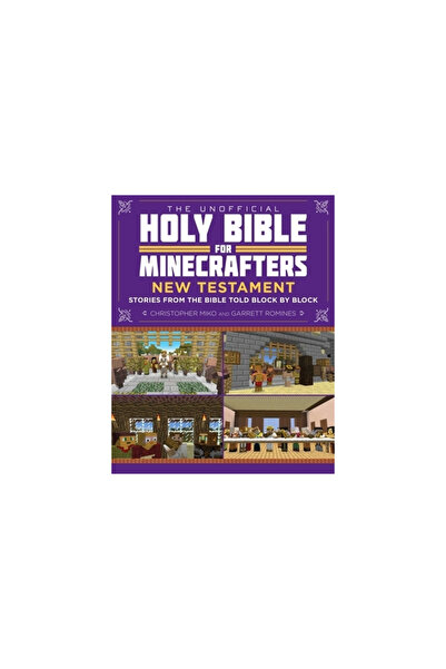 GENERAL BOOKS Biblia Sfântă neoficială pentru jucătorii de Minecraft: Noul Te...
