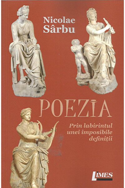 Editura Limes Poezia. Prin labirintul unei imposibile definitii,