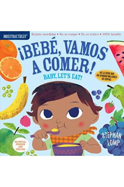 Workman Pub Co Indestructibles: Iubito, hai să mâncăm! / Bebe, Vamos a Comer!