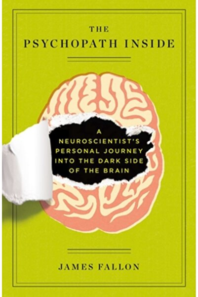 BIBLIOBAZAAR Psihopatul din interior: Călătoria personală a unui neurocercetă...