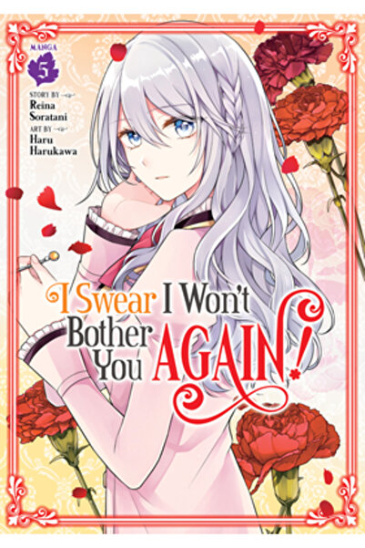 Seven Seas Pr Jur că nu te voi mai deranja! (Manga) Vol. 5