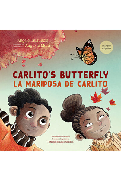 Orca Book Publ Fluturele lui Carlito / La Mariposa de Carlito