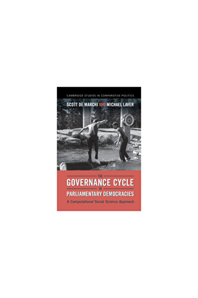 Cambridge The Governance Cycle in Parliamentary Democracies: A Computational ...