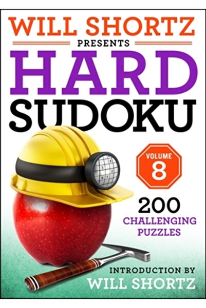 Griffin Will Shortz prezintă Sudoku dificil, volumul 8: 200 de puzzle-uri pro...