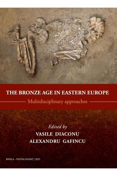 Editura Constantin Matasa The bronze age in eastern Europe, Vasile Diaconu