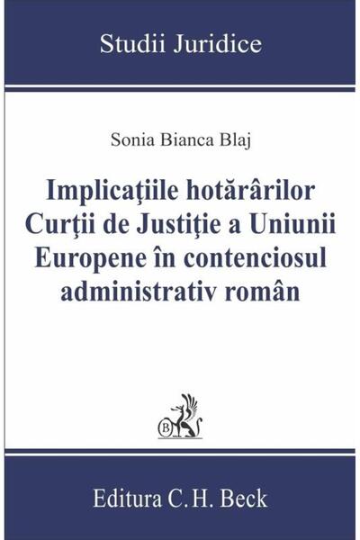 Editura CH Beck The implications of the decisions of the Court of Justice of ...
