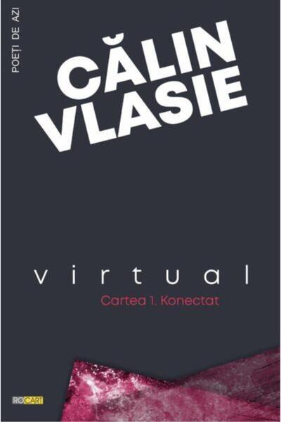Editura Rocart Virtual (Cartea 1 â Konectat), Calin Vlasie