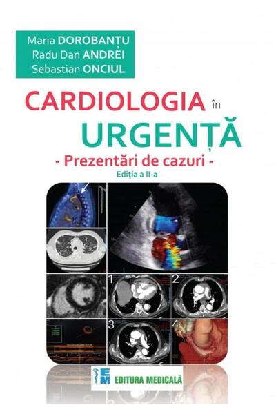 Editura Medicala Emergency Cardiology. Case Presentations. Edit