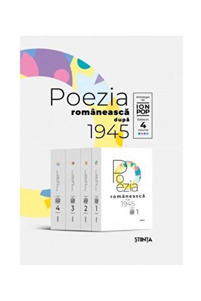 Editura Stiinta Antologia poeziei romanesti dupa 1945. Set 4 volum
