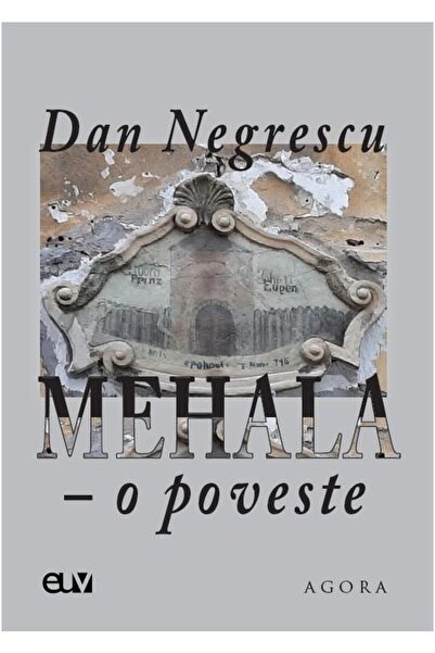 Editura Universitatii de Vest Mehala. A story (2022 edition), Dan Negrescu