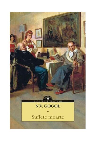 Editura Corint Suflete moarte, Nikolai V. Gogol