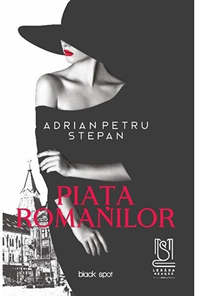Editura Lebada Neagra Piata Romanilor, Adrian Petru Stepan