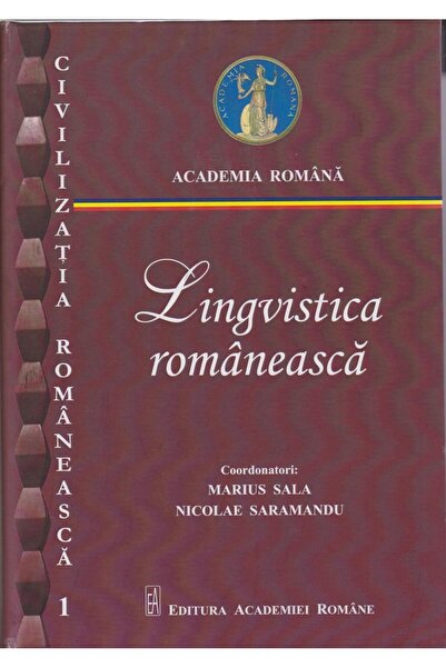 Editura Academiei Romane Lingvistica romaneasca, Marius Sala