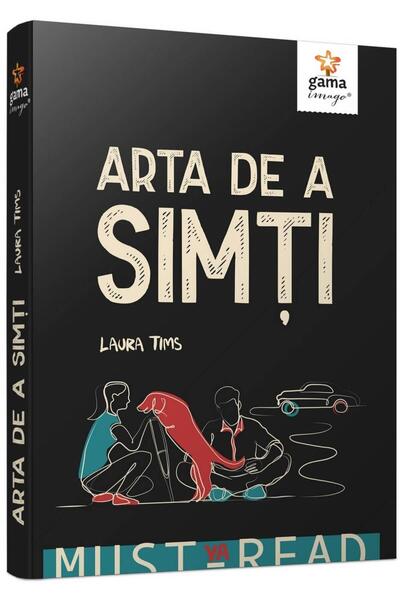 Editura Gama Arta de a simti, Laura Tims