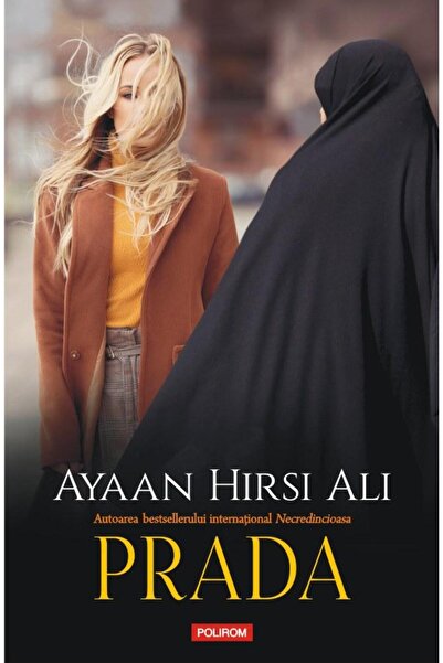 Editura Polirom Prada, Ayaan Hirsi Ali