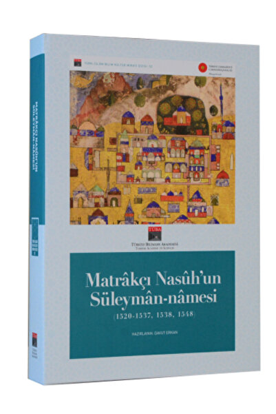 Kişisel Yayınlar Matrâkçı Nasûh’un Süleymân-NâmesiTÜBA YAY. +kraftdefter