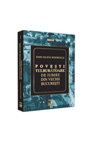 Editura Neverland Povesti tulburatoare de iubire din Vechii Bucurest