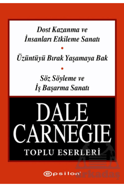 Epsilon Yayınevi Dale Carnegie Toplu Eserleri