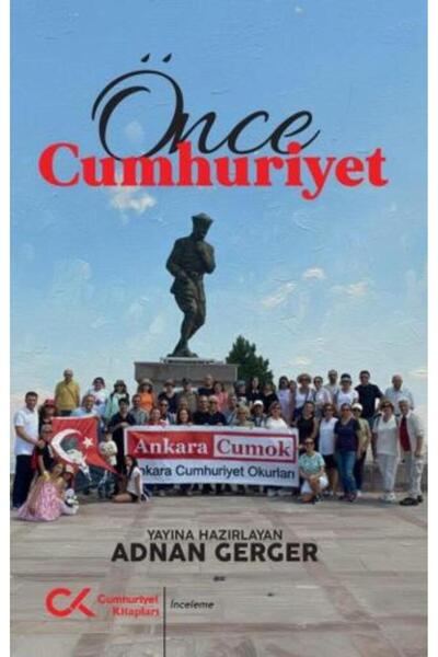 Cumhuriyet Kitapları Önce Cumhuriyet