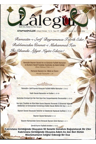 kitaptakipcileri Lalegül Dergisi Mart 2026 Cübbeli Ahmet Hoca, Şevval Ramazan...