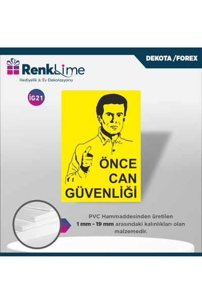 renklime Dekota Warning Sign - Safety First