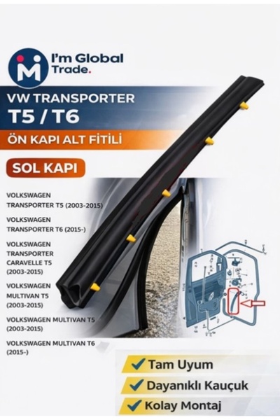 IM GLOBAL VW Transporter T5 T6 Ön Kapı Alt Fitili Sol 7H0837565A Kapı Fitili ...