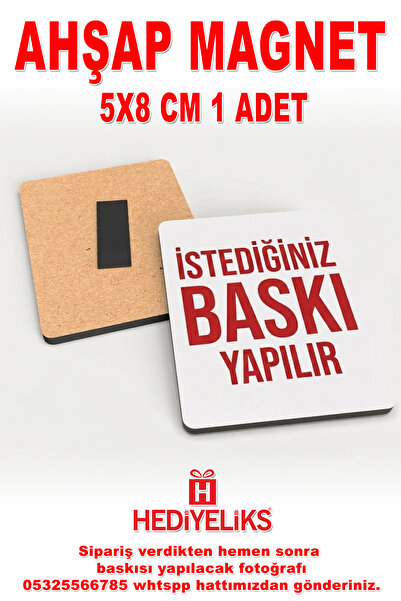 HEDİYELİKS Ahşap Magnet 5x8 cm 1 adet Kişiye özel Baskılı Fotomagnet