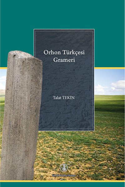 Türk Tarih Kurumu Yayınları Orhon Türkçesi Grameri-Talat TEKİN