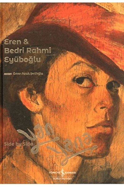 TREND Eren & Bedri Rahmi Eyüboğlu Side by Side - Side by Side